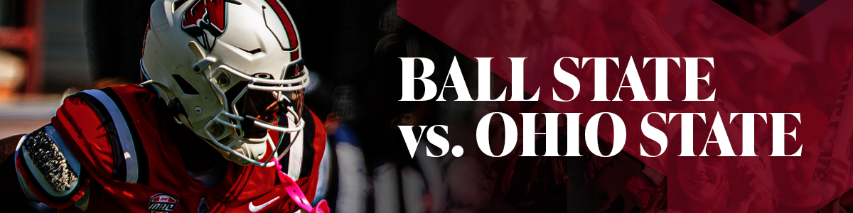 Ball State football player in a red uniform and white helmet with Ball State logo. Text reads &ldquo;Ball State vs. Ohio State.