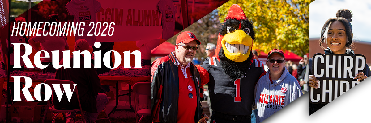 Homecoming 2026 Reunion Row. Join your alumni group on Reunion Row during Ball State's 100th Homecoming celebration.